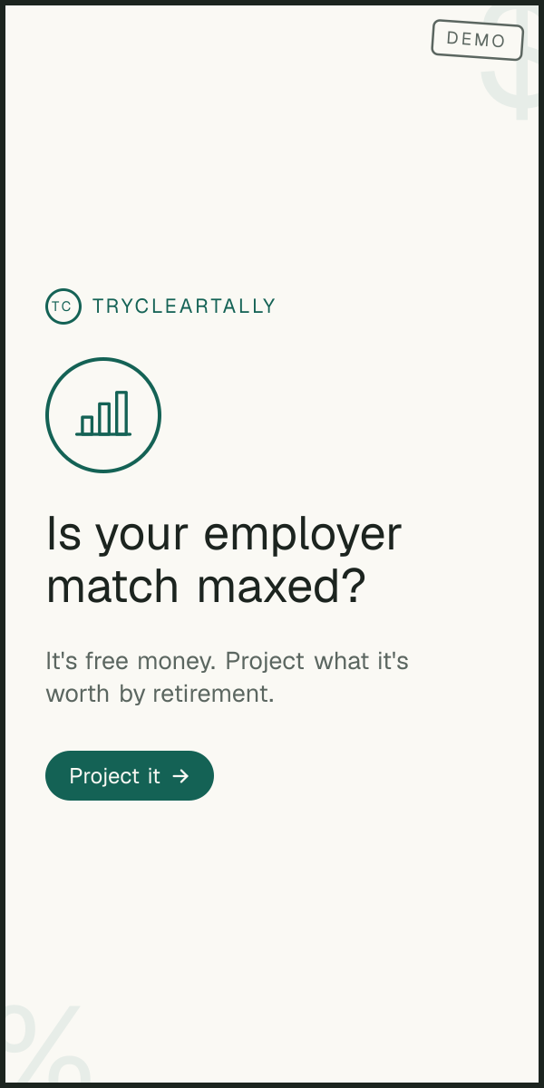 House ad: Is your employer 401(k) match maxed? Project what it's worth by retirement.